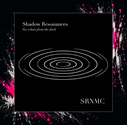 Shadow Resonances: Six Echoes from the Dark